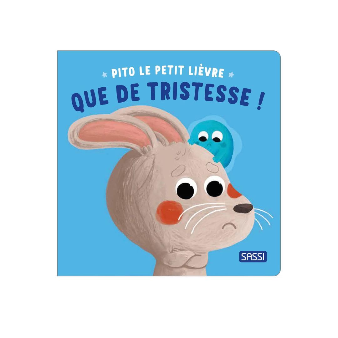 Board Book - Pito le Lièvre Que de tristesse