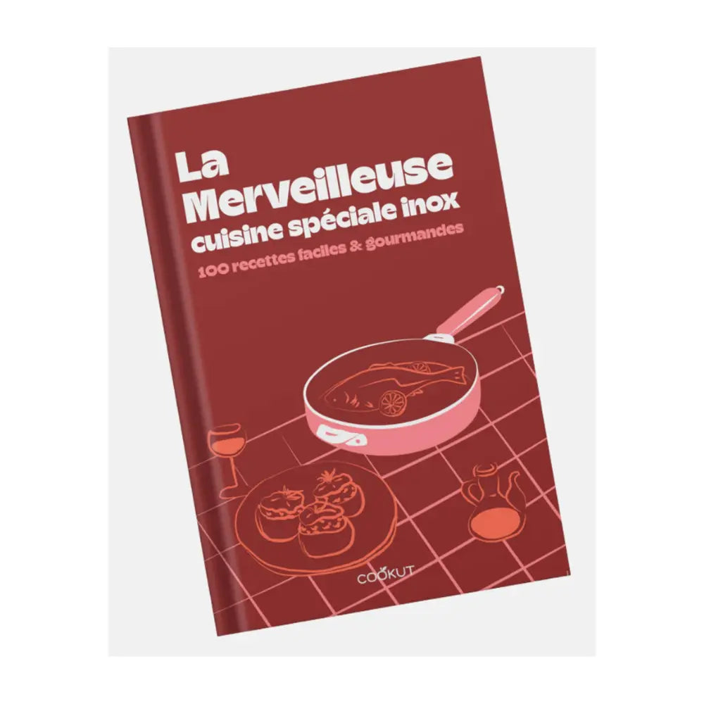 Receptenboek - Speciale RVS Keuken -  La Merveilleuse